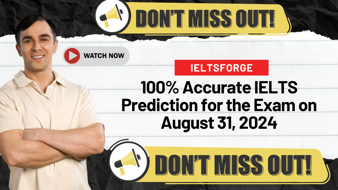 IELTS 31 August 2024 Exam Prediction